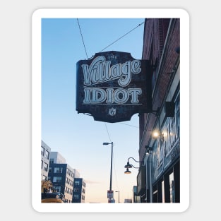 The Village Idiot bar sign Sticker